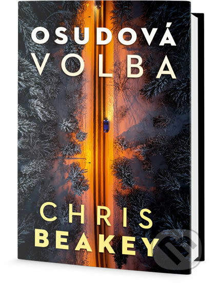 Kniha: Osudová volba (Chris Beakey). Edice knihy Omega, 2018 Kniha: Osudová volba (Chris Beakey). Edice knihy Omega, 2018