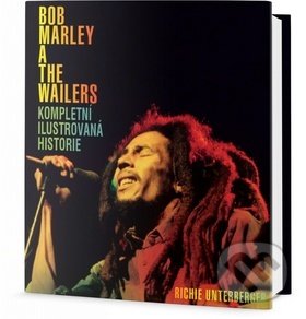 Kniha: Bob Marley a The Wailers (Edice knihy Omega). Edice knihy Omega, 2018 Kniha: Bob Marley a The Wailers (Edice knihy Omega). Edice knihy Omega, 2018