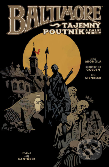Kniha: Baltimore 3: Tajemný poutník a další příběhy (Mike Mignola). ComicsCentrum, 2018 Kniha: Baltimore 3: Tajemný poutník a další příběhy (Mike Mignola). ComicsCentrum, 2018