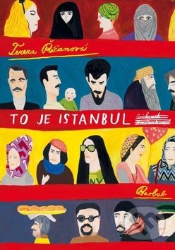Kniha: To je Istanbul (Tereza Říčanová). Baobab, 2018 Kniha: To je Istanbul (Tereza Říčanová). Baobab, 2018