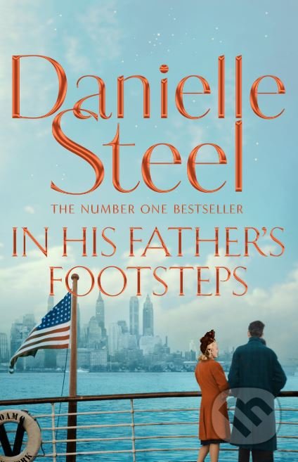 In His Father&#039;s Footsteps - Danielle Steel, Pan Macmillan, 2018