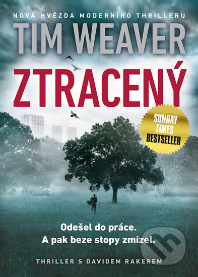 Kniha: Ztracený (Tim Weaver). Mystery Press, 2018 Kniha: Ztracený (Tim Weaver). Mystery Press, 2018