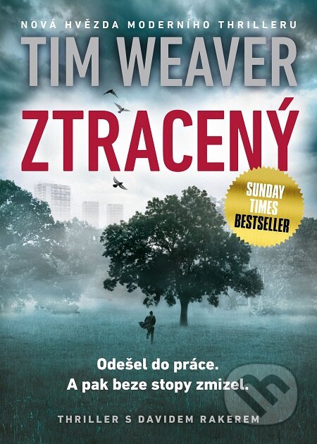 E-kniha: Ztracený (Tim Weaver). Mystery Press, 2018 E-kniha: Ztracený (Tim Weaver). Mystery Press, 2018