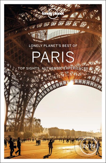 Kniha: Best Of Paris 2019 (Catherine Le Nevez, Christopher Pitts, Damian Harper a Nicola Williams). Lonely Planet, 2018 Kniha: Best Of Paris 2019 (Catherine Le Nevez, Christopher Pitts, Damian Harper a Nicola Williams). Lonely Planet, 2018