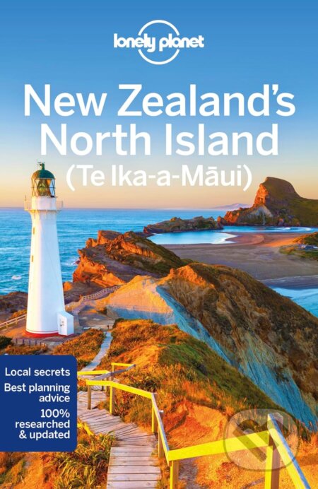 Kniha: New Zealand's North Island (Anita Isalska, Brett Atkinson, Peter Dragicevich a Sarah Levin). Lonely Planet, 2018 Kniha: New Zealand's North Island (Anita Isalska, Brett Atkinson, Peter Dragicevich a Sarah Levin). Lonely Planet, 2018