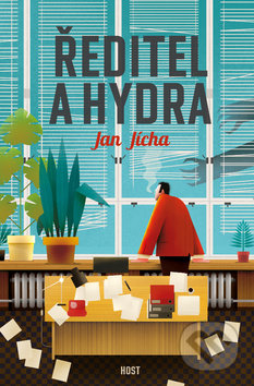 Kniha: Ředitel a hydra (Jan Jícha). Host, 2018 Kniha: Ředitel a hydra (Jan Jícha). Host, 2018