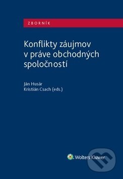 Kniha: Konflikty záujmov v práve obchodných spoločností (Ján Husár a Kristián Csach). Wolters Kluwer, 2018 Kniha: Konflikty záujmov v práve obchodných spoločností (Ján Husár a Kristián Csach). Wolters Kluwer, 2018