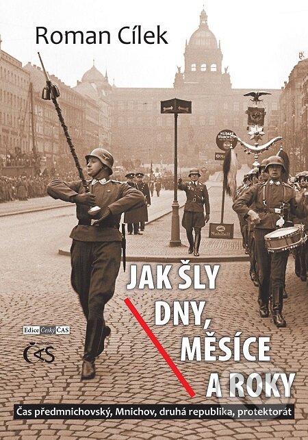 E-kniha: Jak šly dny, měsíce a roky (Roman Cílek). Čas, 2018 E-kniha: Jak šly dny, měsíce a roky (Roman Cílek). Čas, 2018