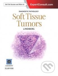 Kniha: Diagnostic Pathology: Soft Tissue Tumors (Matthew R. Lindberg). Elsevier Science, 2015 Kniha: Diagnostic Pathology: Soft Tissue Tumors (Matthew R. Lindberg). Elsevier Science, 2015