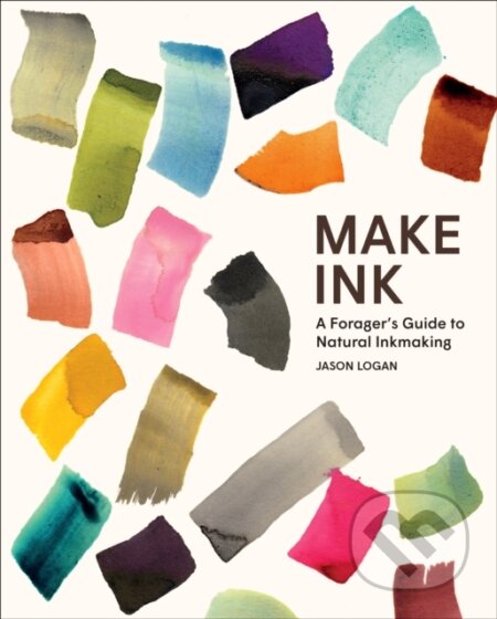 Kniha: Make Ink (Jason Logan). Harry Abrams, 2018 Kniha: Make Ink (Jason Logan). Harry Abrams, 2018