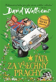 Kniha: Táta za všechny prachy (David Walliams). Argo, 2018 Kniha: Táta za všechny prachy (David Walliams). Argo, 2018
