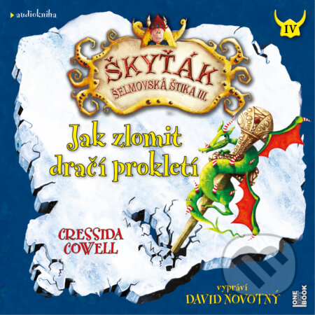 Audiokniha: Jak zlomit dračí prokletí (Cressida Cowell). OneHotBook, 2018 Audiokniha: Jak zlomit dračí prokletí (Cressida Cowell). OneHotBook, 2018