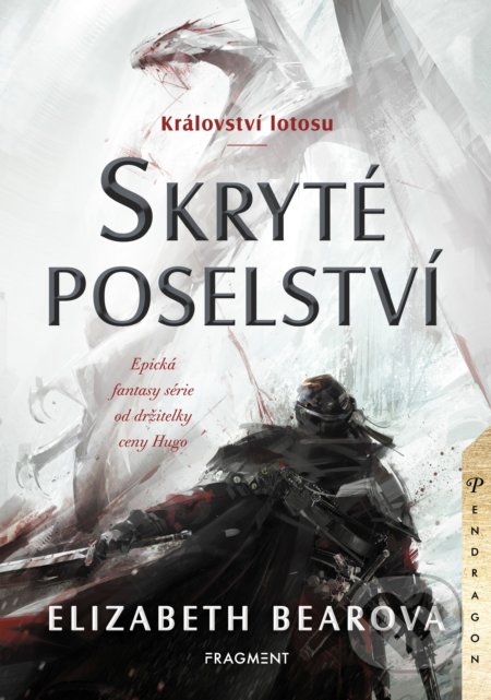 Kniha: Království lotosu: Skryté poselství (Elizabeth Bear). Nakladatelství Fragment, 2019 Kniha: Království lotosu: Skryté poselství (Elizabeth Bear). Nakladatelství Fragment, 2019