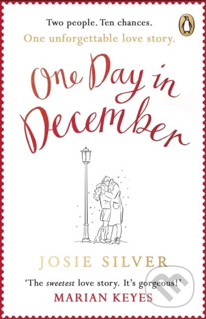 Kniha: One Day in December (Josie Silver). Penguin Books, 2018 Kniha: One Day in December (Josie Silver). Penguin Books, 2018