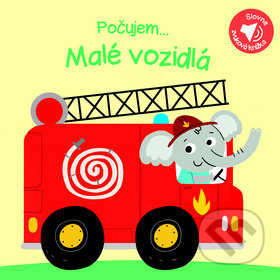 Kniha: Počujem... Malé vozidlá (YoYo Books). YoYo Books, 2018 Kniha: Počujem... Malé vozidlá (YoYo Books). YoYo Books, 2018