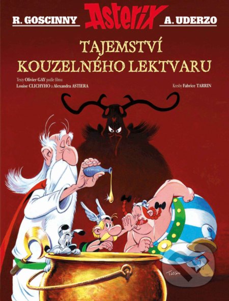 Kniha: Asterix: Tajemství kouzelného lektvaru (René Goscinny). Egmont ČR, 2018 Kniha: Asterix: Tajemství kouzelného lektvaru (René Goscinny). Egmont ČR, 2018