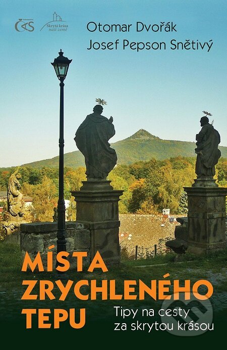E-kniha: Místa zrychleného tepu (Josef Pepson Snětivý a Otomar Dvořák). Čas, 2018 E-kniha: Místa zrychleného tepu (Josef Pepson Snětivý a Otomar Dvořák). Čas, 2018