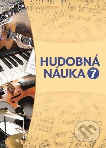Kniha: Hudobná náuka 7 (Martin Vozár). Martin Vozar, 2018 Kniha: Hudobná náuka 7 (Martin Vozár). Martin Vozar, 2018