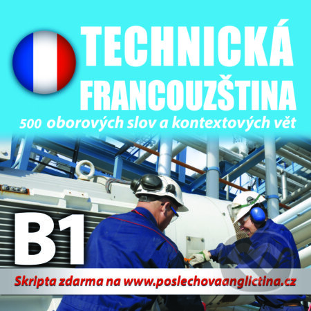 Audiokniha: Technická francouzština (Rôzni autori). Poslechová angličtina, 2018 Audiokniha: Technická francouzština (Rôzni autori). Poslechová angličtina, 2018