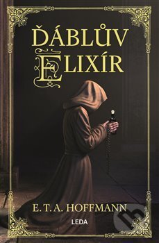 Kniha: Ďáblův elixír (E.T.A. Hoffmann). Leda, 2018 Kniha: Ďáblův elixír (E.T.A. Hoffmann). Leda, 2018