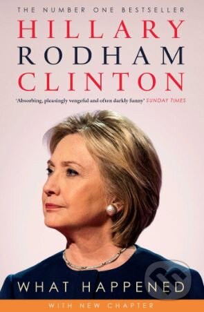 What Happened - Hillary Rodham Clinton, Simon & Schuster, 2018