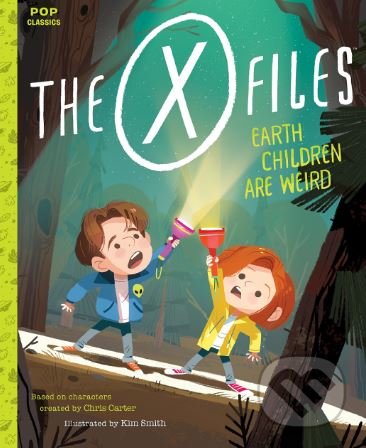 Kniha: The X-Files (Kim Smith). Quirk Books, 2018 Kniha: The X-Files (Kim Smith). Quirk Books, 2018