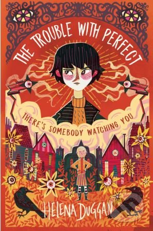 Kniha: The Trouble with Perfect (Helena Duggan). Usborne, 2018 Kniha: The Trouble with Perfect (Helena Duggan). Usborne, 2018