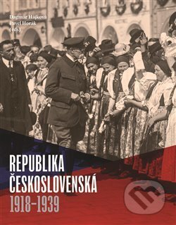 Kniha: Republika československá (Dagmar Hájková a Pavel Horák). Nakladatelství Lidové noviny, 2018 Kniha: Republika československá (Dagmar Hájková a Pavel Horák). Nakladatelství Lidové noviny, 2018