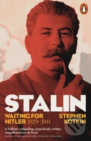 Kniha: Stalin (Stephen Koktin). Penguin Books, 2018 Kniha: Stalin (Stephen Koktin). Penguin Books, 2018
