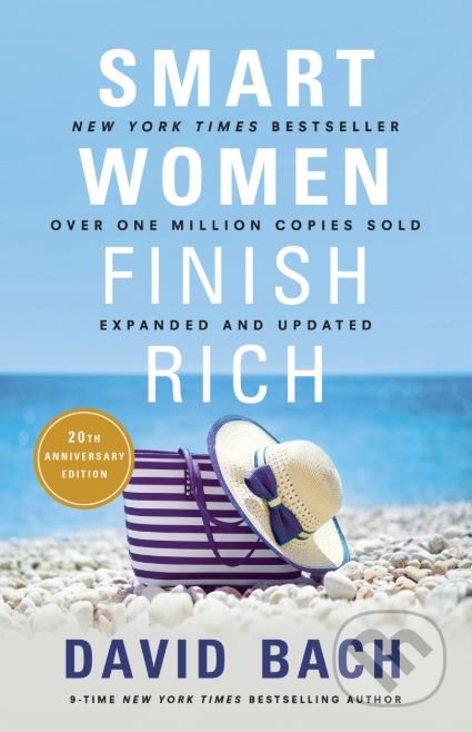 Kniha: Smart Women Finish Rich (David Bach). Pisces Books, 2018 Kniha: Smart Women Finish Rich (David Bach). Pisces Books, 2018