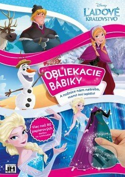 Kniha: Obliekacie bábiky: Ľadové kráľovstvo (Jiří Models). Jiří Models, 2018 Kniha: Obliekacie bábiky: Ľadové kráľovstvo (Jiří Models). Jiří Models, 2018