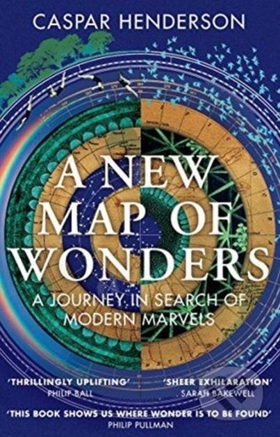 Kniha: A New Map of Wonders (Caspar Henderson). Granta Books, 2018 Kniha: A New Map of Wonders (Caspar Henderson). Granta Books, 2018