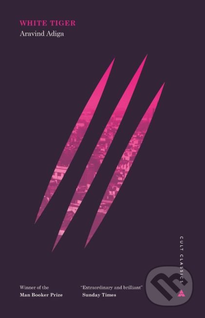 Kniha: The White Tiger (Aravind Adiga). Atlantic Books, 2018 Kniha: The White Tiger (Aravind Adiga). Atlantic Books, 2018