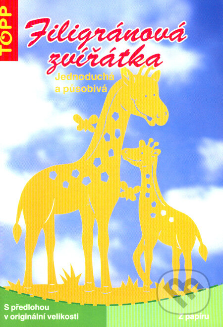 Kniha: Filigránová zvířatka (Anagram). Anagram, 2008 Kniha: Filigránová zvířatka (Anagram). Anagram, 2008