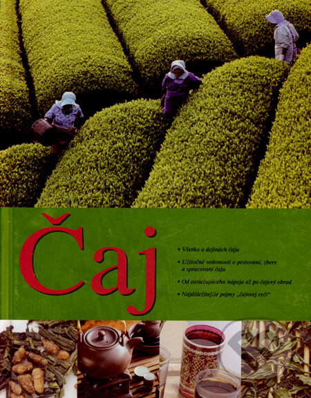 Kniha: Čaj (Viola von Wachendorf). Slovart, 2008 Kniha: Čaj (Viola von Wachendorf). Slovart, 2008