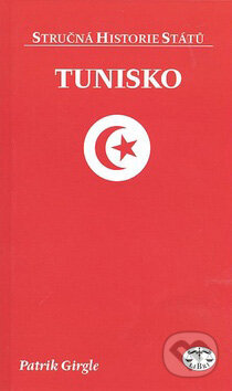 Kniha: Tunisko (Patrik Girgle). Libri, 2007 Kniha: Tunisko (Patrik Girgle). Libri, 2007