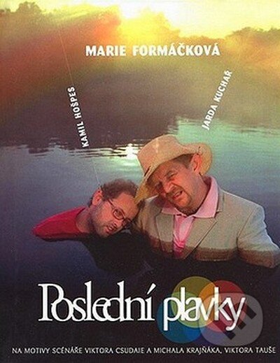 Kniha: Poslední plavky (Marie Formáčková). XYZ, 2007 Kniha: Poslední plavky (Marie Formáčková). XYZ, 2007
