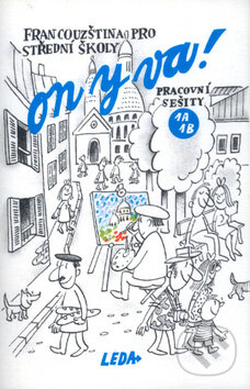 Audiokniha: On y va! (MC k pracovným zošitom 1A a 1B) (Leda). Leda, 1996 Audiokniha: On y va! (MC k pracovným zošitom 1A a 1B) (Leda). Leda, 1996