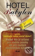 Kniha: Hotel Babylon (Imogen Edwards-Jonesová). Ikar, 2008 Kniha: Hotel Babylon (Imogen Edwards-Jonesová). Ikar, 2008