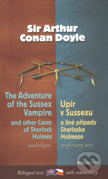 Kniha: The Adventure of the Sussex Vampire/Upír v Sussexu (Arthur Conan Doyle). Garamond, 2008 Kniha: The Adventure of the Sussex Vampire/Upír v Sussexu (Arthur Conan Doyle). Garamond, 2008