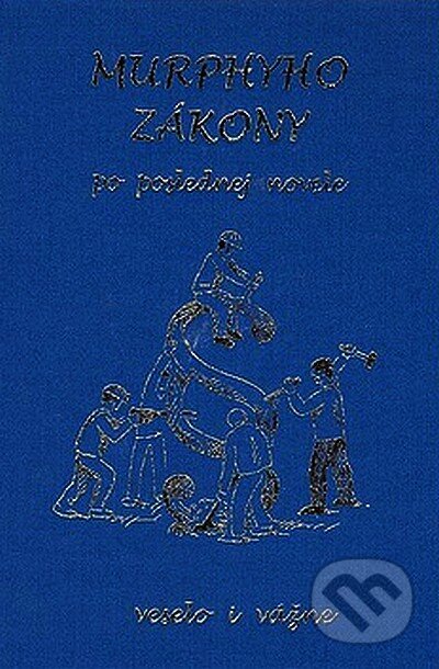 Kniha: Murphyho zákony po poslednej novele (Elena Konvitová). Poradca s.r.o., 2008 Kniha: Murphyho zákony po poslednej novele (Elena Konvitová). Poradca s.r.o., 2008