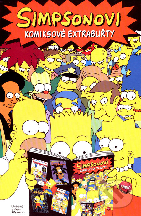 Kniha: Simpsonovi: Komiksové extrabuřty (Crew). Crew, 2007 Kniha: Simpsonovi: Komiksové extrabuřty (Crew). Crew, 2007
