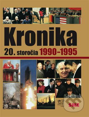 Kniha: Kronika 20. storočia 1990 - 1995 (Fortuna Libri). Fortuna Libri, 2007 Kniha: Kronika 20. storočia 1990 - 1995 (Fortuna Libri). Fortuna Libri, 2007