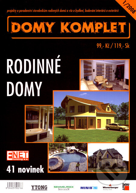 Kniha: Domy komplet 1/2008 (Enetholding). Enetholding, 2008 Kniha: Domy komplet 1/2008 (Enetholding). Enetholding, 2008