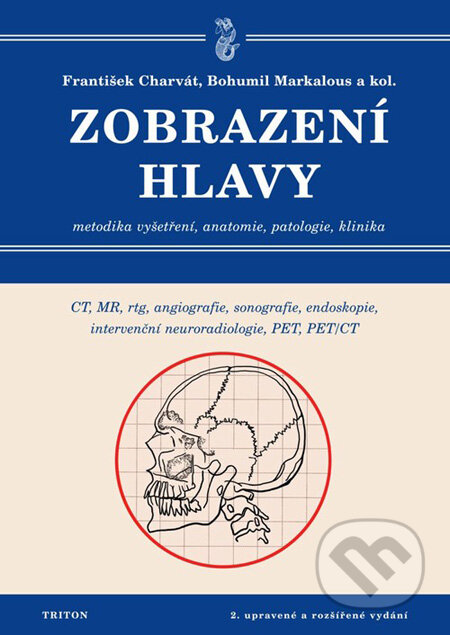 Kniha: Zobrazení hlavy (Bohumil Markalous a František Charvát). Triton, 2008 Kniha: Zobrazení hlavy (Bohumil Markalous a František Charvát). Triton, 2008