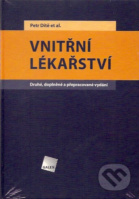 Kniha: Vnitřní lékařství (Petr Dítě). Galén, 2007 Kniha: Vnitřní lékařství (Petr Dítě). Galén, 2007