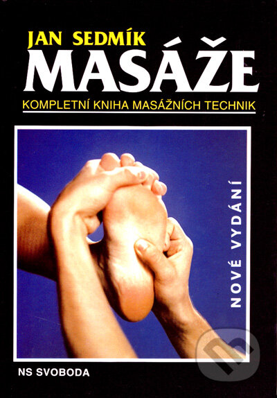 Kniha: Masáže (Jan Sedmík). NS Svoboda, 2008 Kniha: Masáže (Jan Sedmík). NS Svoboda, 2008