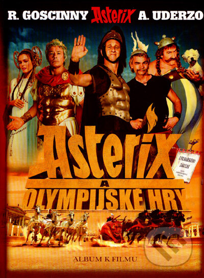 Kniha: Asterix a Olympijské hry (René Goscinny). Egmont ČR, 2008 Kniha: Asterix a Olympijské hry (René Goscinny). Egmont ČR, 2008