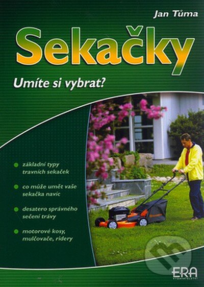Kniha: Sekačky (Jan Tůma). ERA group, 2006 Kniha: Sekačky (Jan Tůma). ERA group, 2006