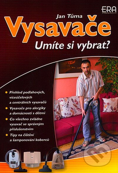Kniha: Vysavače (Jan Tůma). ERA group, 2005 Kniha: Vysavače (Jan Tůma). ERA group, 2005